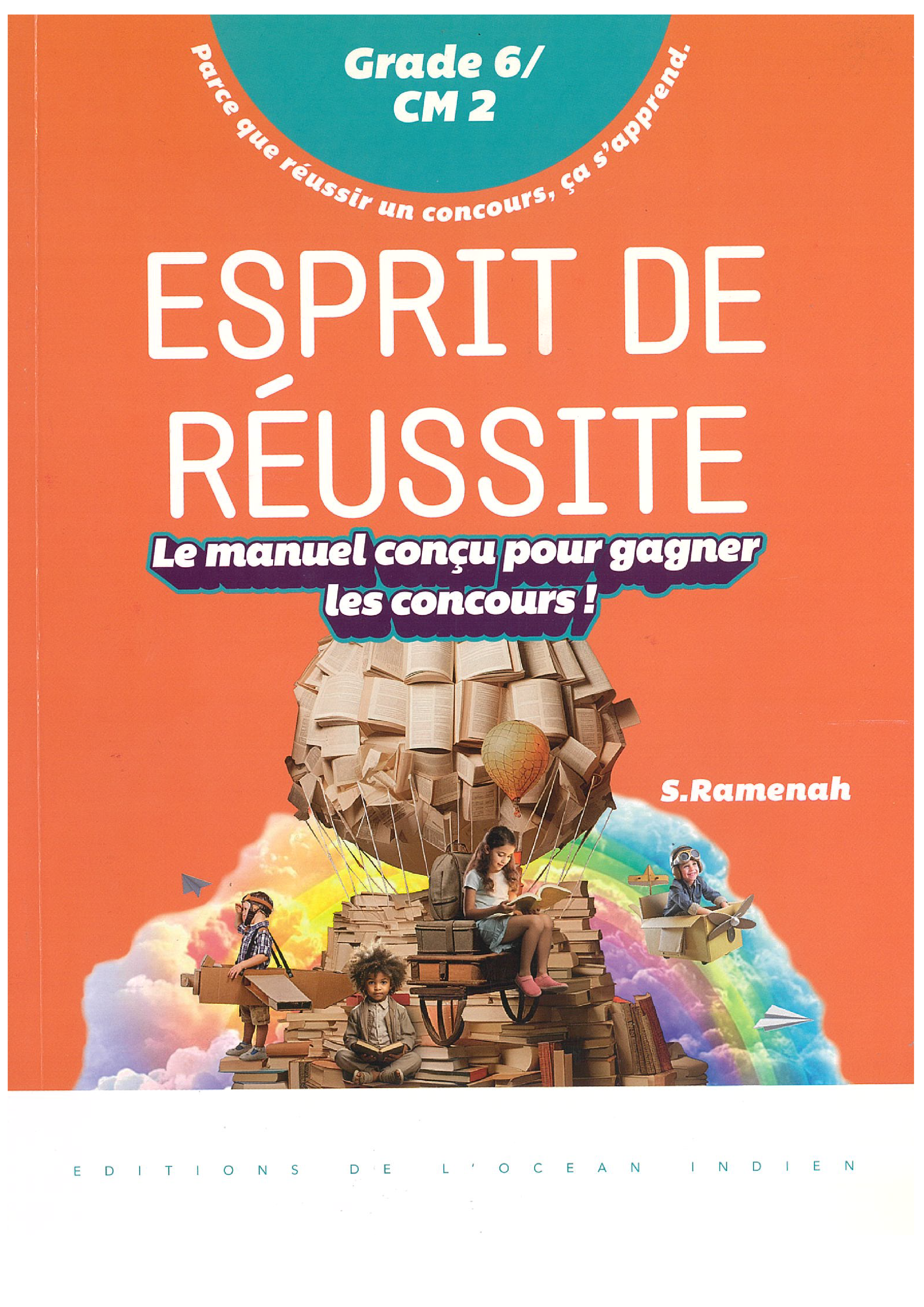 Esprit De Réussite - Grade 6 (Alliance Française) - S.Ramenah